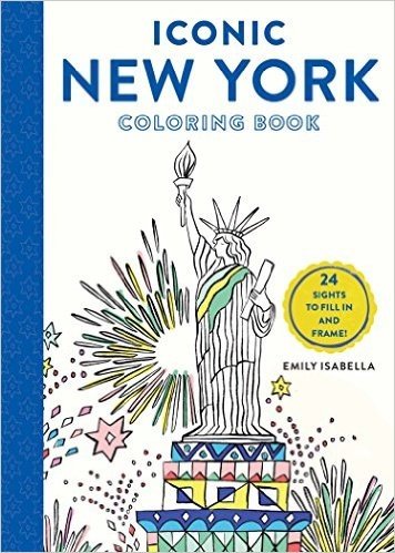 Iconic New York Coloring Book: 24 Sights to Fill in and Frame