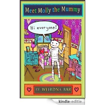 Meet Molly the Mummy (English Edition) [Kindle-editie]