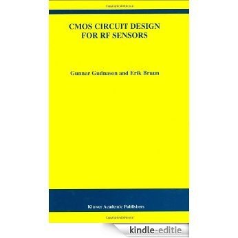 CMOS Circuit Design for RF Sensors (The Springer International Series in Engineering and Computer Science) [Kindle-editie]