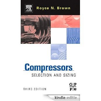 Compressors: Selection and Sizing [Kindle-editie]