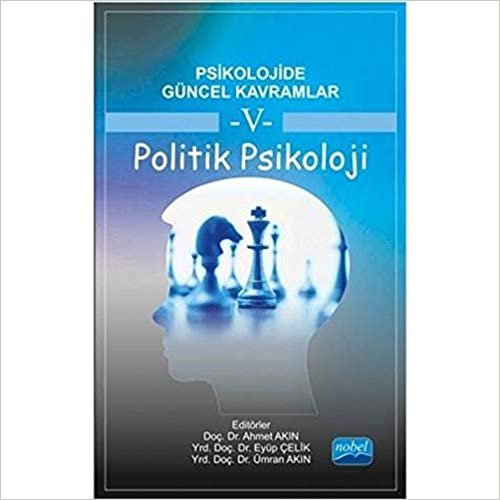 Psikolojide Güncel Kavramlar - 5 - Politik Psikoloji