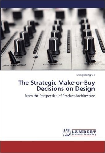 The Strategic Make-Or-Buy Decisions on Design