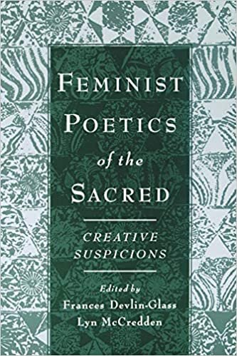 indir Feminist Poetics of the Sacred: Creative Suspicions (Aar Cultural Criticism Series)