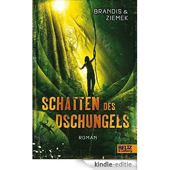 Schatten des Dschungels: Roman (German Edition) [Kindle-editie]