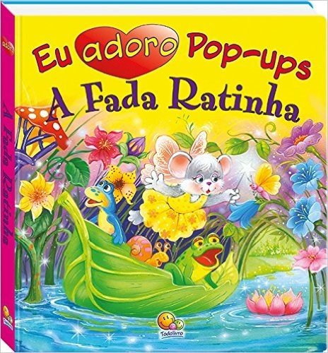 A Fada Ratinha - Coleção Eu Adoro Pop-ups! baixar