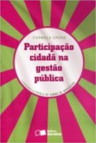 Participação Cidadã na Gestão Pública. A Experiência da Escola de Samba de Mangueira