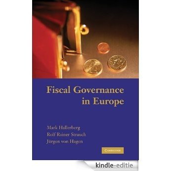 Fiscal Governance in Europe (Cambridge Studies in Comparative Politics) [Kindle-editie]
