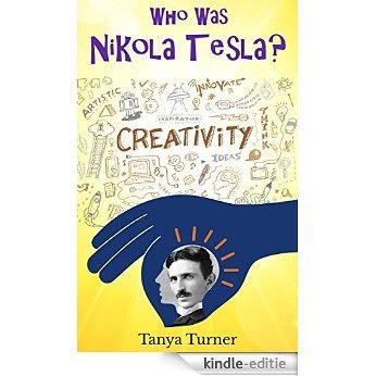 Who Was Nikola Tesla? (English Edition) [Kindle-editie]
