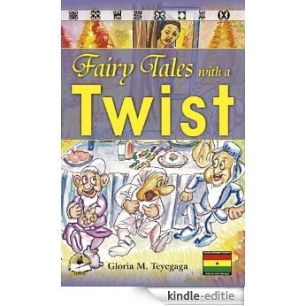 Fairy Tales with a Twist (English Edition) [Kindle-editie]