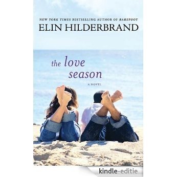 The Love Season [Kindle-editie]
