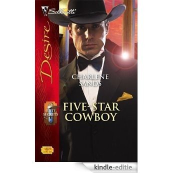 Five-Star Cowboy (Suite Secrets) [Kindle-editie]