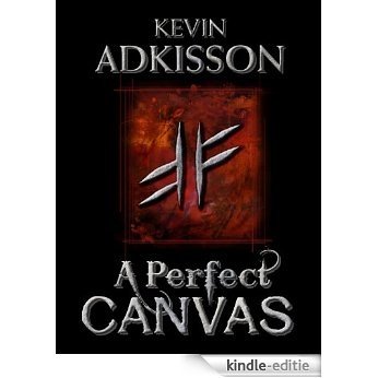 A Perfect Canvas (English Edition) [Kindle-editie]