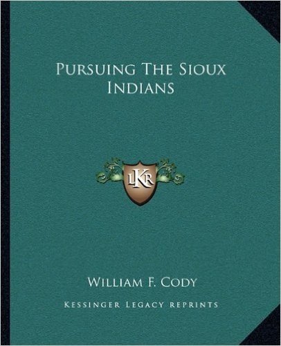 Pursuing the Sioux Indians