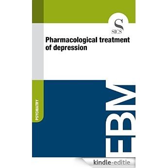 Pharmacological Treatment of Depression [Kindle-editie]