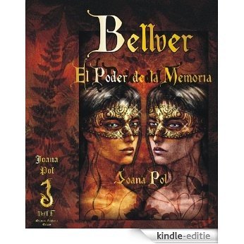 Bellver. El Poder de la Memoria (Colección LOVENGRIN nº 4) (Spanish Edition) [Kindle-editie] beoordelingen