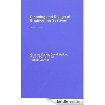 Planning and Design of Engineering Systems, Second Edition [Kindle-editie]