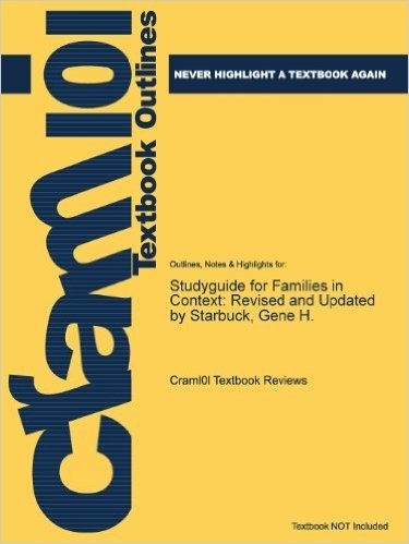 Studyguide for Families in Context: Revised and Updated by Starbuck, Gene H.