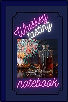 indir .Whiskey tasting notebook: The casual guide to cheer wine folly book [ Easy to pairing spirit flavour and record] Amazing gift idea. Journal to fill in impressions. Wine beekeeping diary