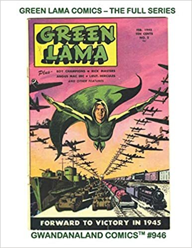 indir Green Lama Comics - The Full Series: Gwandanaland Comics #946 ---- He&#39;s Powerful and Mystical and Unstoppable! The Complete 8-Issue Series