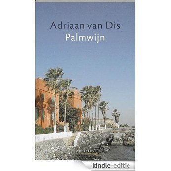 Palmwijn [Kindle-editie]