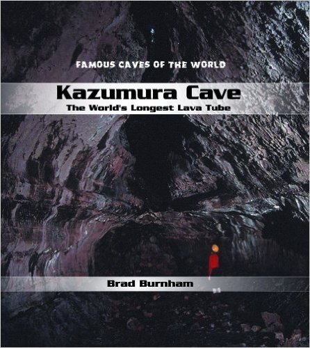 Kazumura Cave: The World's Longest Lava Tube