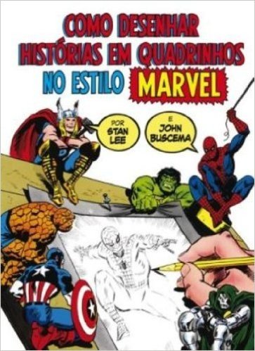 Como Desenhar Quadrinhos no Estilo Marvel