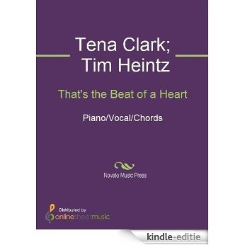That's the Beat of a Heart [Kindle-editie]