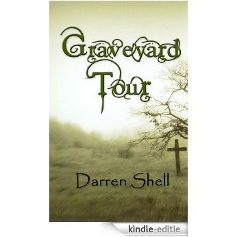Graveyard Tour (English Edition) [Kindle-editie]