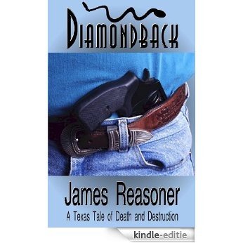 Diamondback (A Tom Sloane Thriller Book 1) (English Edition) [Kindle-editie]