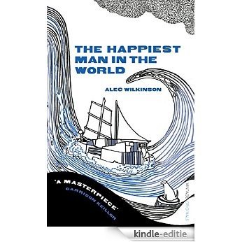 The Happiest Man in the World [Kindle-editie]
