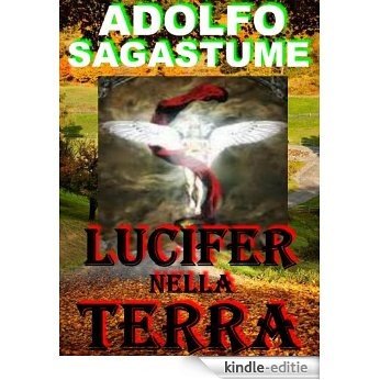 Lucifer nella Terra (Italian Edition) [Kindle-editie]
