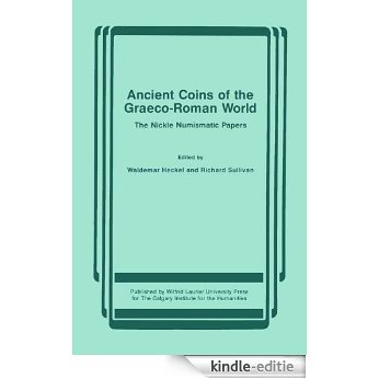 Ancient Coins of the Graeco-Roman World: The Nickle Numismatic Papers [Kindle-editie] beoordelingen