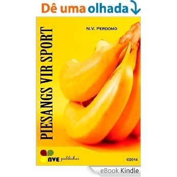 PIESANGS VIR SPORT (Afrikaans Edition) [eBook Kindle]