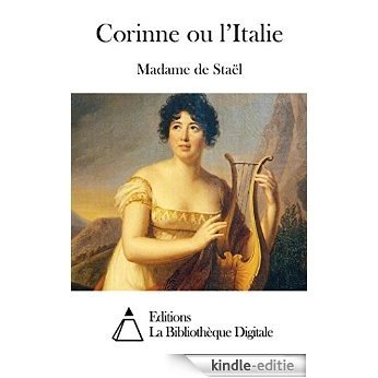 Corinne ou l'Italie (French Edition) [Kindle-editie]