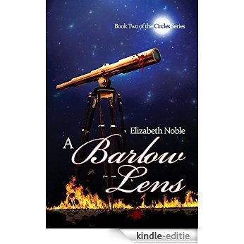A Barlow Lens (Circles Book 2) (English Edition) [Kindle-editie]