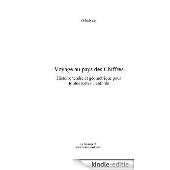 Voyage au Pays des Chiffres (FICTION) [Kindle-editie]