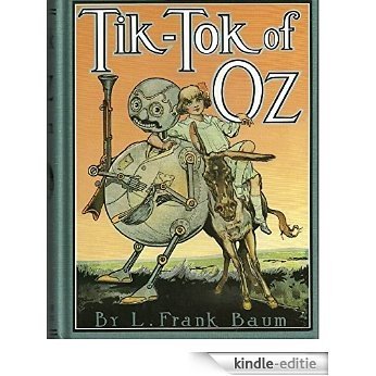 Tik-Tok of Oz (Illustrated) (English Edition) [Kindle-editie] beoordelingen
