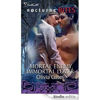 Mortal Enemy, Immortal Lover (Mills & Boon Nocturne Bites) [Kindle-editie]