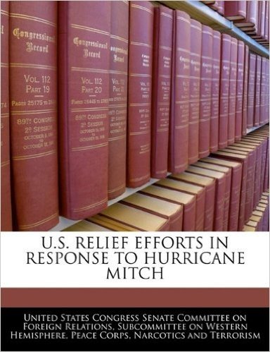 U.S. Relief Efforts in Response to Hurricane Mitch