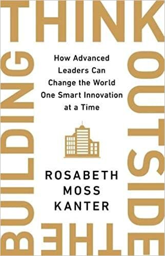indir Think Outside The Building: How Advanced Leaders Can Change the World One Smart Innovation at a Time