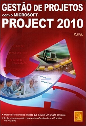 Gestão De Projetos Com O Microsoft Project 2010