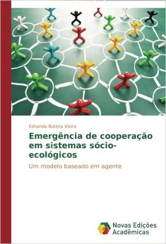 Emergencia de Cooperacao Em Sistemas Socio-Ecologicos