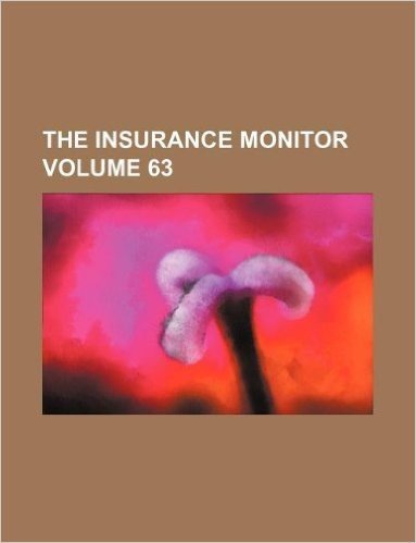 The Insurance Monitor Volume 63 baixar