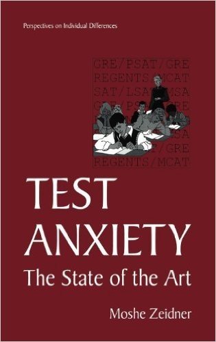 Test Anxiety: The State of the Art (Perspectives on Individual Differences)