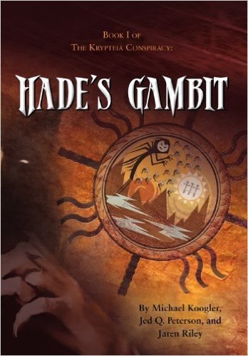 Hade's Gambit Book One of the Krypteia Conspiracy