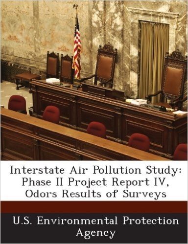 Interstate Air Pollution Study: Phase II Project Report IV, Odors Results of Surveys baixar