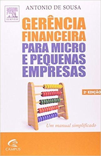 Gerência Financeira Para Micro e Pequenas Empresas