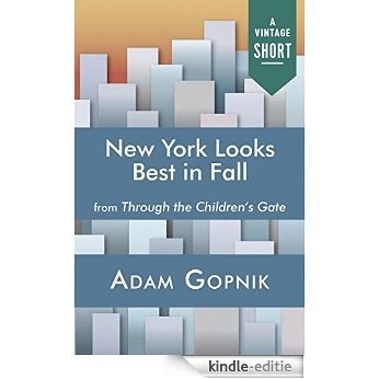 New York Looks Best in Fall (A Vintage Short) [Kindle-editie]