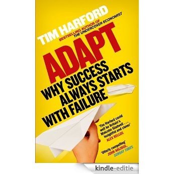 Adapt: Why Success Always Starts with Failure (English Edition) [Kindle-editie]