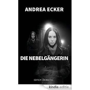 Die Nebelgängerin (German Edition) [Kindle-editie]